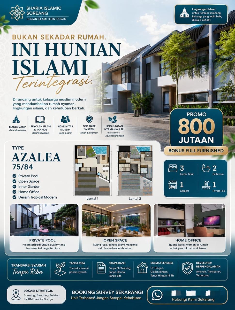 Type Azalea Sharia Islamic Soreang: Private Pool di Rumah Sendiri, Mulai 800 Jutaan + Bonus Full Furnished 74 Promo Type Azalea - Mulai 800 Jutaan + Full Furnished